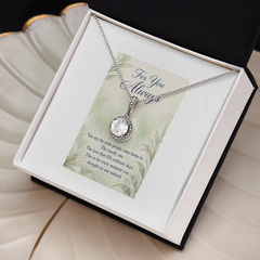 For You Always - Eternal Hope Necklace